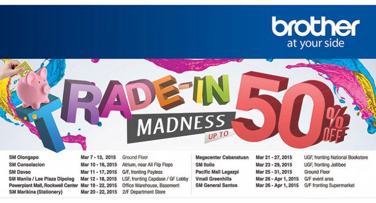 Brother Philippines announces Trade-In Madness for month of March