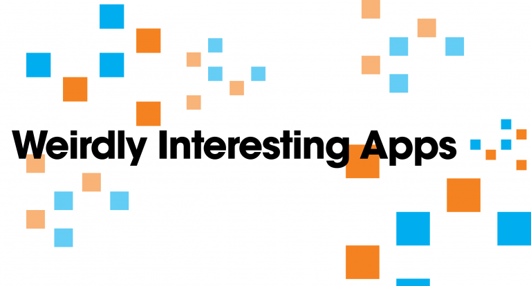 Weirdly Interesting Apps