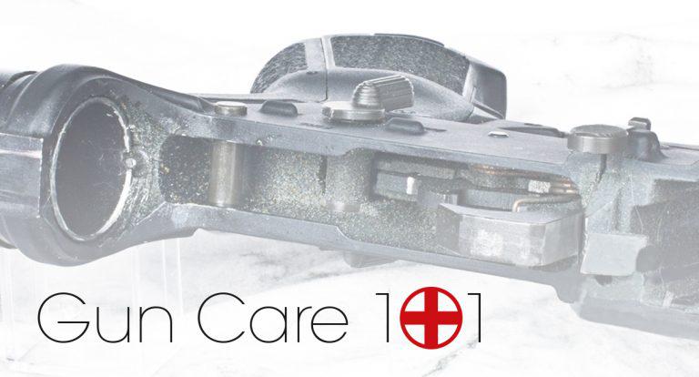 Bulletpoints: Gun Care 101