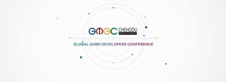  Less Than A Week Left For GMGC Chengdu 2017—A Game Developers’ Conference! 