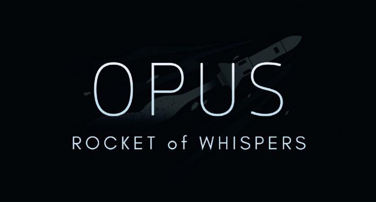 Gaming: ‘ OPUS: Rocket of Whispers ‘