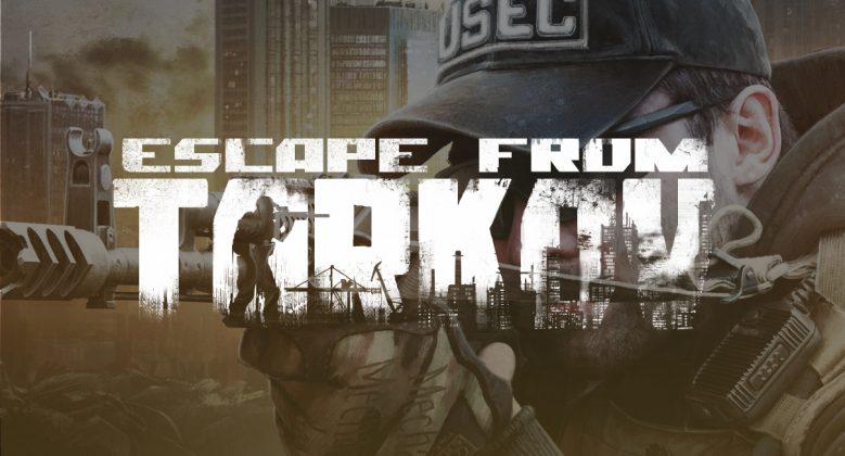 Gaming: Escape from Tarkov