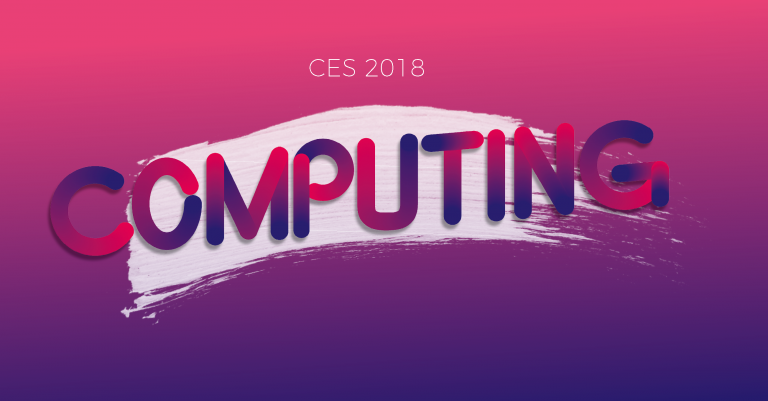 CES 2018: Computing