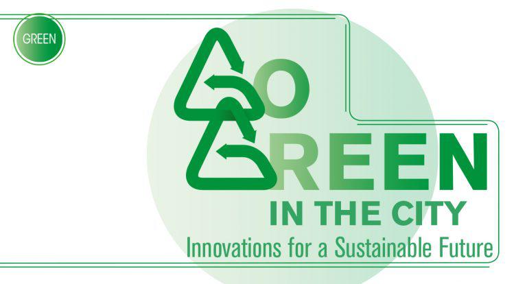 Go Green In the City: Innovations for a Sustainable Future