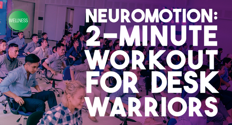 Neuromotion: 2-Minute Workout for Desk Warriors