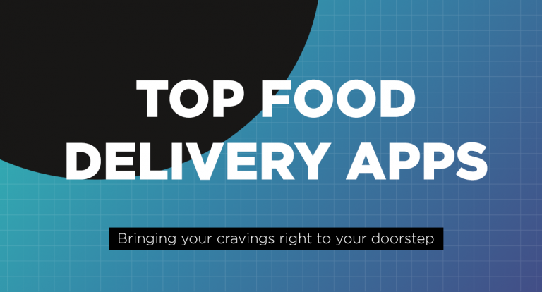 Apps: Top Food Delivery Apps