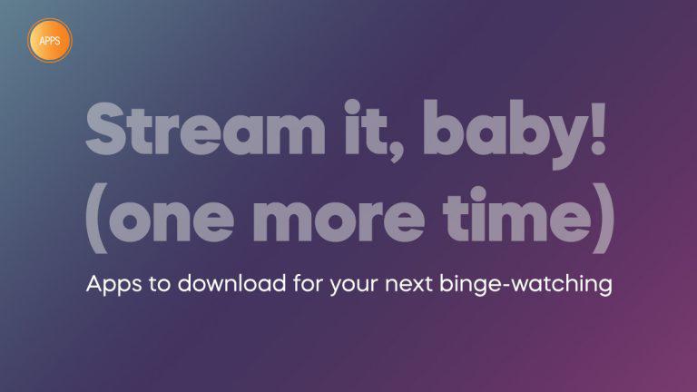 Apps: Stream it, baby! (one more time)