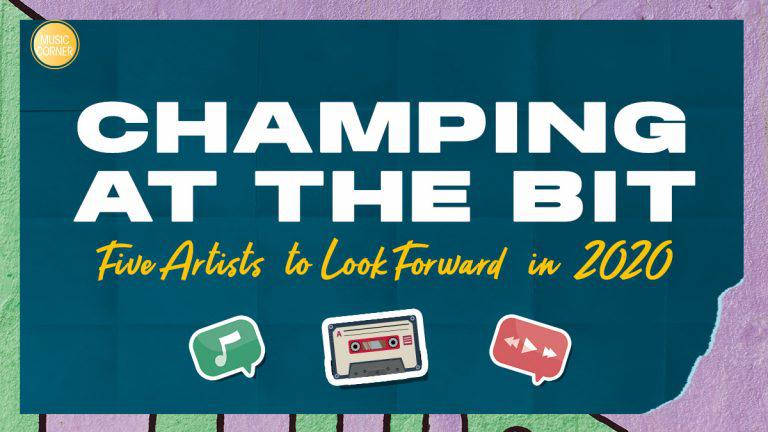 Music Corner: Five OPM artists to look forward to in 2020