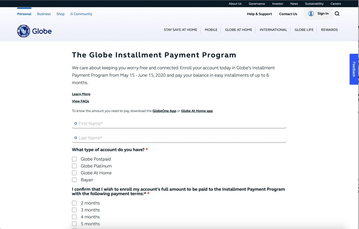 You can pay your Globe bill in up to 6 monthly installments