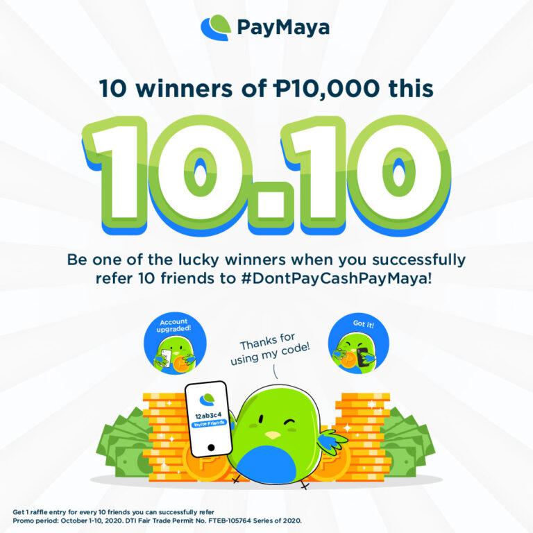 Share the joys of cashless with PayMaya and get a chance to win P10K