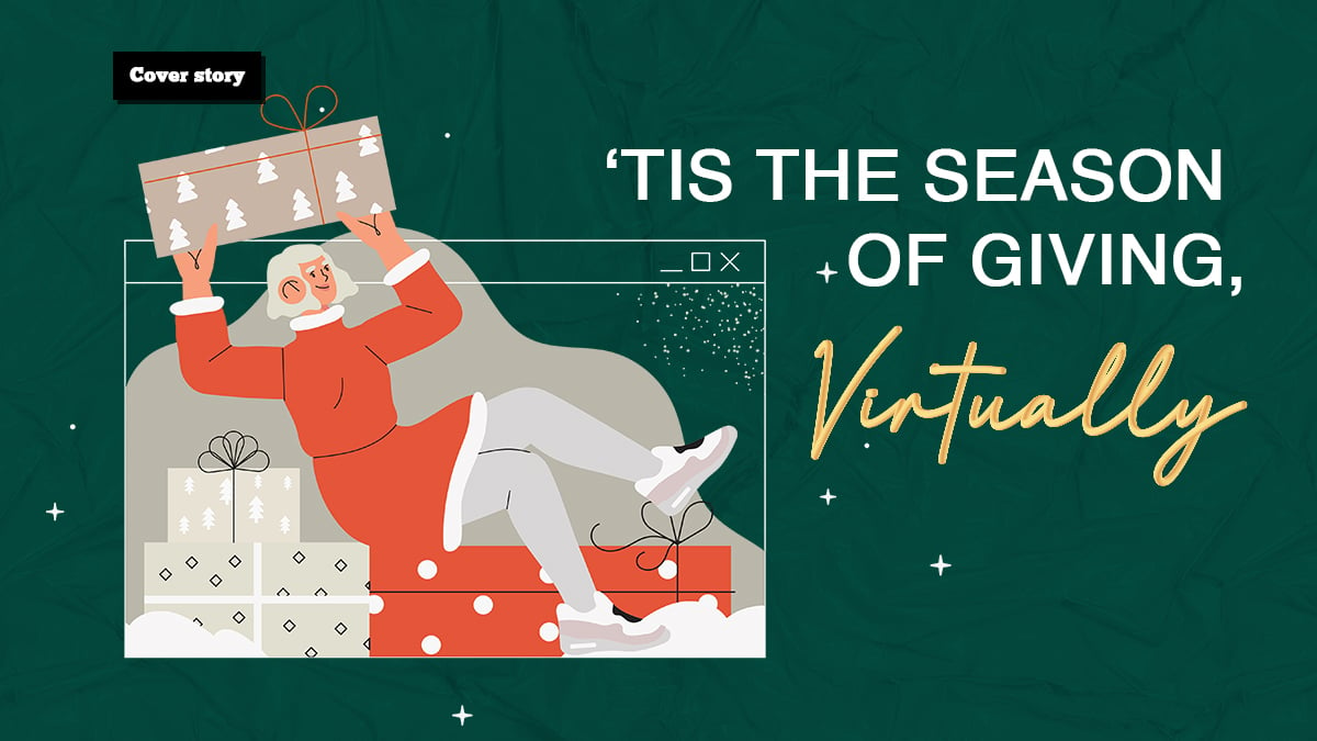 ‘Tis the season of giving, virtually
