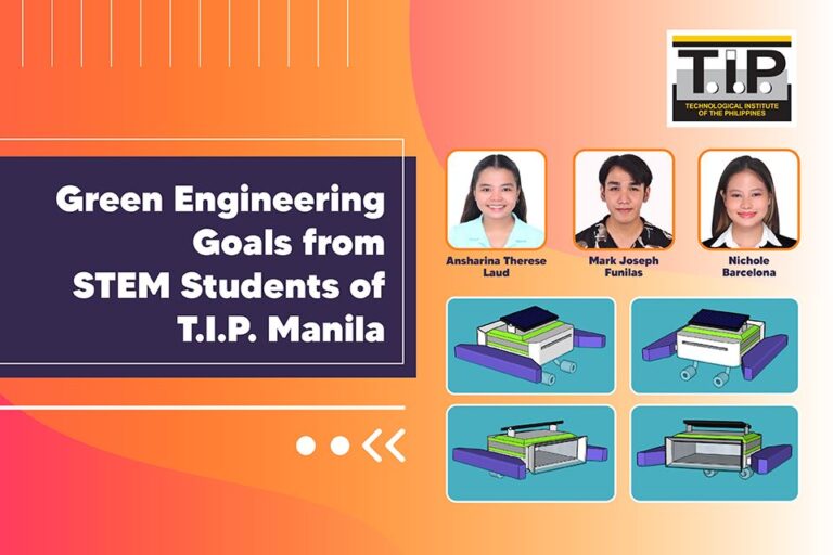 Green engineering goals from STEM students of T.I.P. Manila