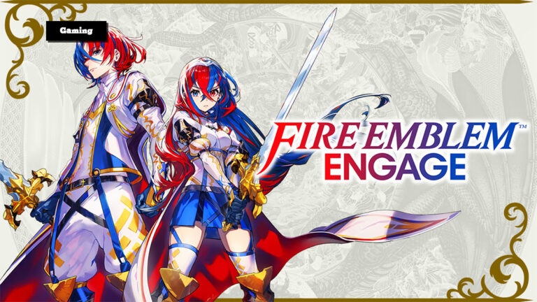 Gaming: Fire Emblem Engage