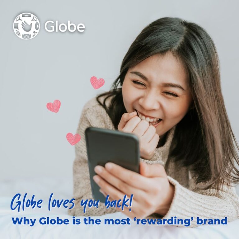 Globe Rewards loves you back! Why Globe is the most ‘rewarding’ brand