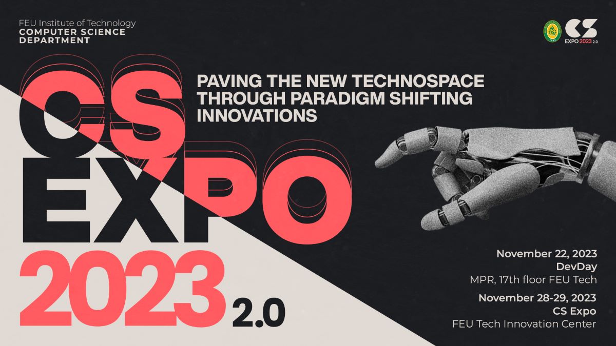 FEU Tech holds CS Expo 2023 V2.0 • Gadgets Magazine