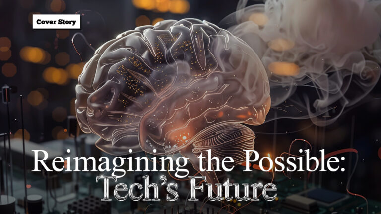 Reimagining the possible: Tech’s future