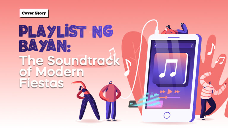 Playlist ng Bayan: The Soundtrack of Modern Fiestas