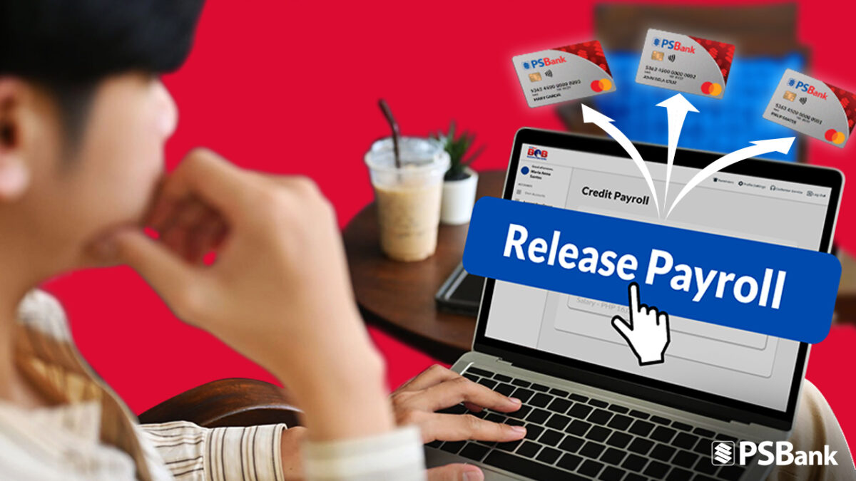 PSBank gives you 3 simple ways to boost your business efficiency