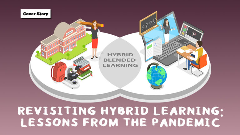 Revisiting hybrid learning: Lessons from the pandemic