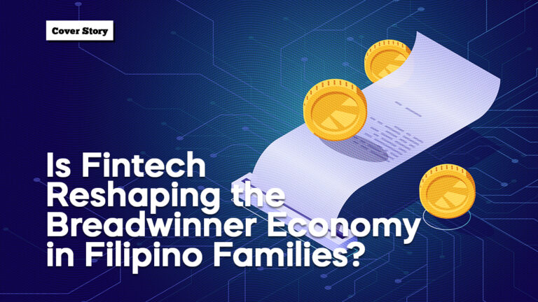 Is Fintech reshaping the breadwinner economy in Filipino families?