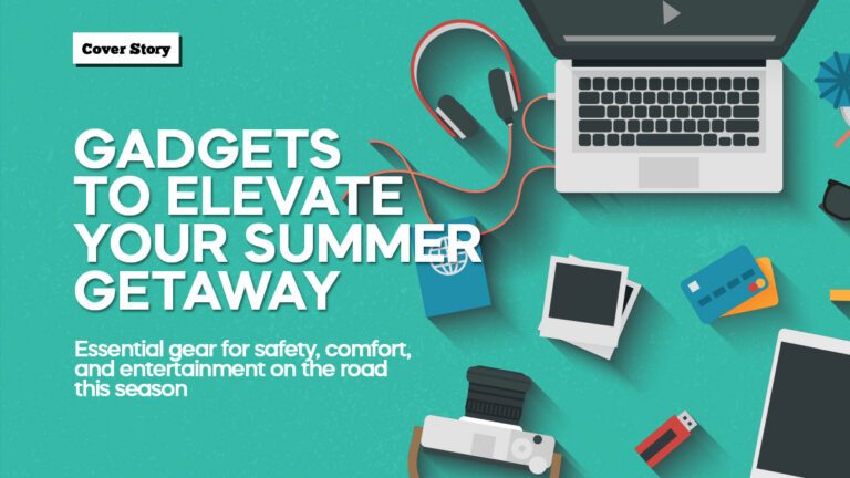 Gadgets to elevate your summer getaway